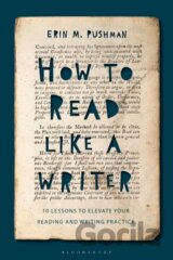 How to Read Like a Writer