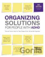 Organizing Solutions for People with ADHD, 3rd Edition
