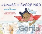 A House for Every Bird