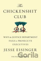 The Chickenshit Club