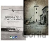 Krídla nad Novohradom + Zborník zo Stretnutia priateľov regionálnej histórie 2017