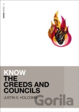 Know the Creeds and Councils (Includes Free Streaming Video)