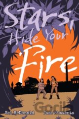 Stars, Hide Your Fire