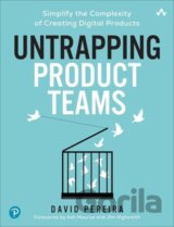 Untrapping Product Teams