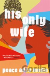 His Only Wife