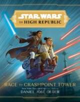 Star Wars The High Republic: Race To Crashpoint Tower