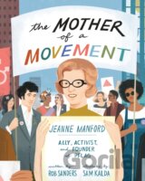 The Mother of a Movement