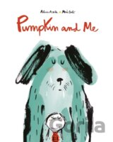 Pumpkin and Me