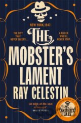 The Mobster's Lament