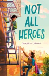 Not All Heroes
