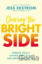Chasing the Bright Side