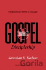 Gospel-Centered Discipleship