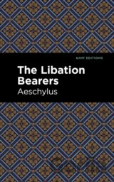 The Libation Bearers