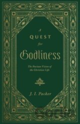 A Quest for Godliness
