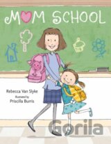 Mom School