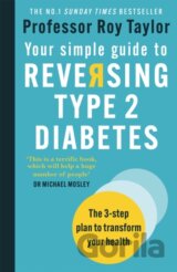 Your Simple Guide to Reversing Type 2 Diabetes