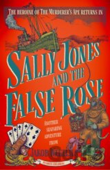 Sally Jones and the False Rose