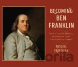 Becoming Ben Franklin