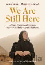 We Are Still Here