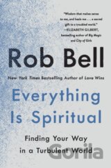 Everything Is Spiritual