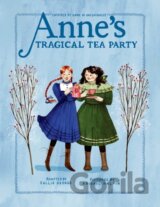 Anne's Tragical Tea Party