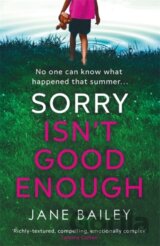 Sorry Isn't Good Enough