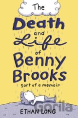 The Death and Life of Benny Brooks