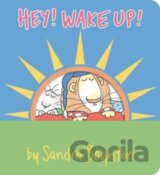 Hey! Wake Up!