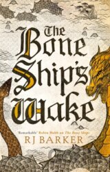 The Bone Ship's Wake