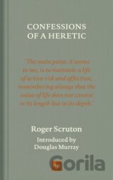 Confessions of a Heretic, Revised Edition