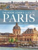 The Book Lover's Guide to Paris