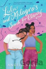 Lulu and Milagro's Search for Clarity