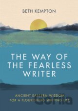 The Way of the Fearless Writer