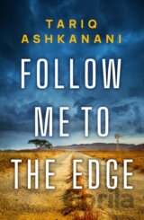 Follow Me to the Edge