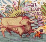 When the Rain Comes