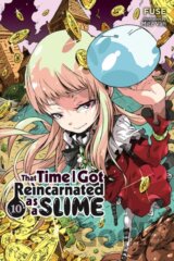That Time I Got Reincarnated as a Slime, Vol. 10 (light novel)
