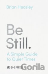Be Still