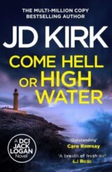 Come Hell or High Water