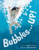 Bubbles . . . UP!