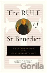 The Rule of St. Benedict