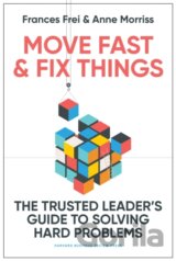Move Fast and Fix Things