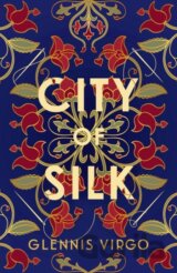 City of Silk