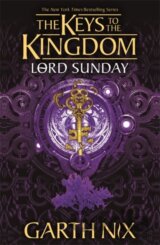 Lord Sunday: The Keys to the Kingdom 7