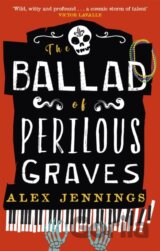 The Ballad of Perilous Graves