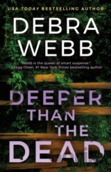 Deeper Than the Dead