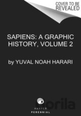 Sapiens: A Graphic History, Volume 2