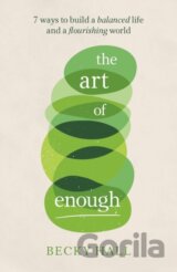 The Art of Enough