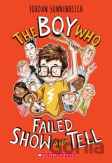 The Boy Who Failed Show and Tell
