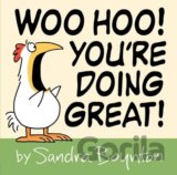 Woo Hoo! You're Doing Great!