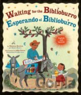 Waiting for the Biblioburro/Esperando el Biblioburro